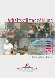 Preview image for 'Arbeitsstättenzählung 2001: Hauptergebnisse Kärnten'