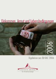 Preview image for 'Einkommen, Armut und Lebensbedingungen 2006, Ergebnisse aus EU-SILC 2006'